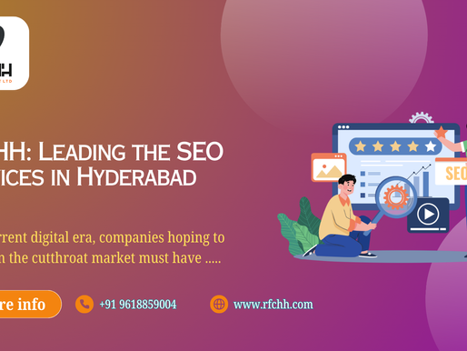 RFCHH: Leading the SEO Services in Hyderabad
